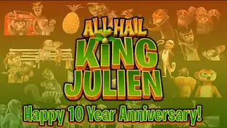 All Hail King Julien: 10th Anniversary Tribute