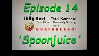 BB Ep.14: Spoonjuice