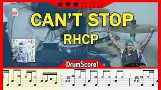 Can't Stop - Red Hot Chili Peppers | Sheet Music Play-Along Drum Cover