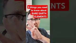 Why Should You Care About Rare Earth Elements?