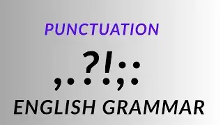 Punctuation in English Grammar | Complete Guide with Examples