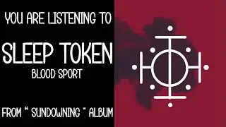 Sleep Token - Blood Sport(การแข่งขัน) || THAISUB