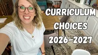 Curriculum Choices for 2026-2027 || How did our first three weeks go?
