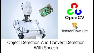 text to speech object detection | tensorflow-lite object detection | raspberry pi 4 tensorflow-lite