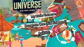 My Little Universe | Asium | Dungeon One