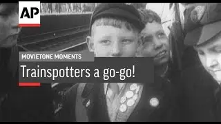 Trainspotters a go-go! 1951 | Movietone Moments | 3 Mar 17