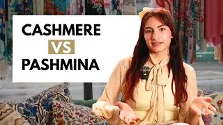 Cashmere vs Pashmina What's the Real Difference