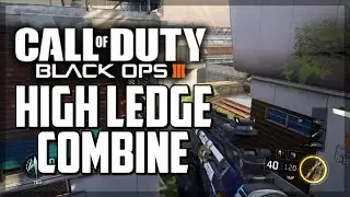 Black Ops 3 - High Ledge On Combine - (COD BO3 High Ledge Glitch)