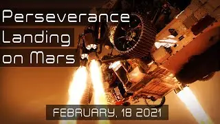 Perseverance Landing on Mars. February, 18 2021
