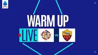 🔴 LIVE | Warm up | CREMONESE-ROMA | Serie A Enilive 2025/26