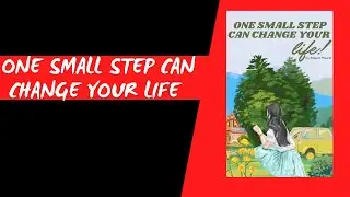 The Kaizen Way: ONE SMALL STEP CAN CHANGE YOUR LIFE by Robert Maurer