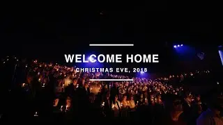 Welcome Home - Louie Giglio