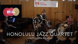 Honolulu Jazz Quartet - Live From The Atherton