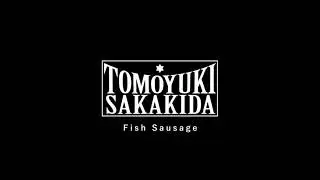 Tomoyuki Sakakida - Fish Sausage (Audio)