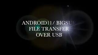 Android Fle Transfer For MacOs - Using An USB Cable