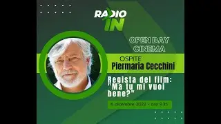Piermaria Cecchini - Regista - Ma tu, mi vuoi bene? - Radio In