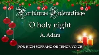 Cantique de Nöel (O holy night) KARAOKE FOR HIGH SOPRANO OR TENOR - A. Adam - Key: E-Flat Major