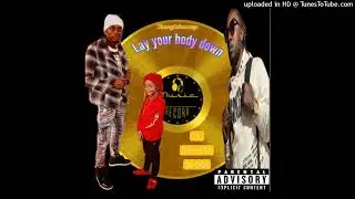 Lay Yo Body Down-D Bang ft. Strokki Bobbi(Rough)