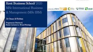 Study MSc International Business and Management at Kent Business School  2020
