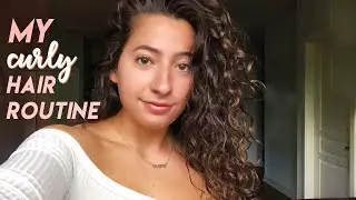 CURLY HAIR ROUTINE 2019 ♡