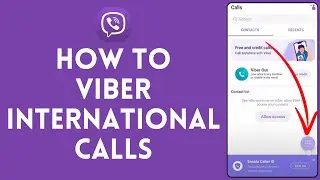 Как совершать международные звонки через Viber в 2024 году | Учебное пособие по Viber
