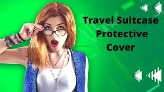 How To Travel Suitcase Protective Cover In 29 Seconds