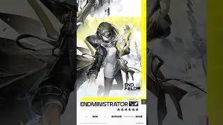 //Endministrator B.The Endministrator of Endfield Industries.