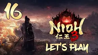 Nioh 3 - Let's Play Part 16: Lake Sanaru