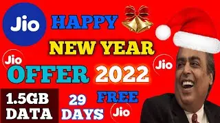 jio HAPPY NEW YEAR RECHARGE OFFER 2022 !! 1 महीने का फ्री रिचार्ज ll jio free data..