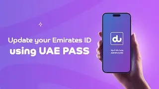 How to update your Emirates ID on the du App using UAE Pass