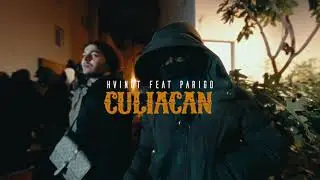 Hvingt feat Parigo - CULIACAN