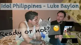 Luke Baylon- If I ain&rsquo;t got you | Idol Philippines | &ldquo;Singer Reacts&rdquo;