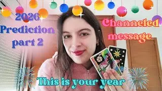 🎆Предсказание на 2026 год | часть 2🎆 Послание, полученное через ченнелинг🪽🌌