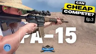 Taking my budget PSA AR-15 to a local rifle match | Can Cheap Compete?