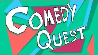 Let's Play Comedy Quest - Part 4