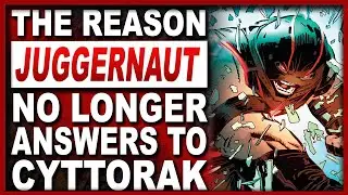 Juggernaut #4 | How Cain Marko Has The Power Of Cyttorak Without Being His Slave!