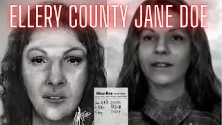 Ellery county Jane Doe| VLOGMAS: Cold Case Files| VLOGMAS 2022| Liz Austin