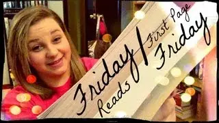 #FridayReads & First Page Friday!