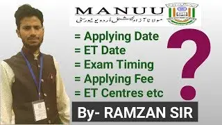 MANUU Entrance Test Session 2020-21| MANUU 2020-21exam date, Applying Fee, Entrance