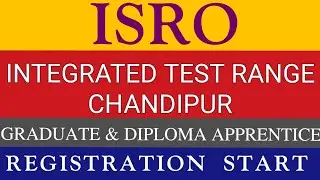 Integrated Test Range ISRO Recruitment 2025 | ITR isro Chandipur | #govtjob24x7 #isro #isrojobs #itr