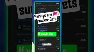 Parlays Are a SCAM &hellip; Unless You Do THIS!