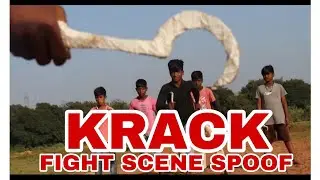 KRACK MOVIE FIGHT SCENE SPOOF