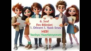 mebi 6. Sınıf Fen Bilimleri 1. d&ouml;nem 1. yazılıya hazırlanıyorum &ouml;rnek soruların &ccedil;&ouml;z&uuml;m&uuml; 2025 2026 FEN