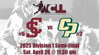 WCLL 2025 Division 1 Semi-Final #5 Santa Clara vs #1 Cal Poly  April 26, Saturday Game #2