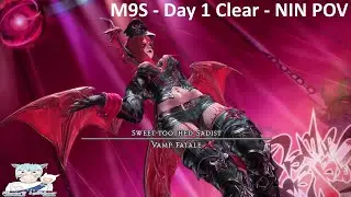 My First Clear - Dawntrail M9S (NIN POV - Day 1) | Final Fantasy XIV: Dawntrail