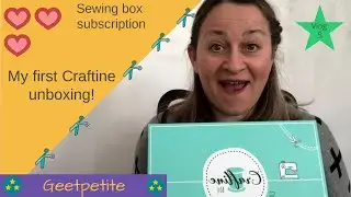 Craftine Unboxing!  Sewing box goodies - Vlog 5