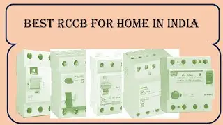 Best RCCB for home in India