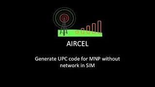 generate upc code for mnp without network in sim card (AIRCEL)