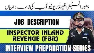 INSPECTOR INLAND REVENUE FULL DETAILS | FBR | IRS WING JOBS