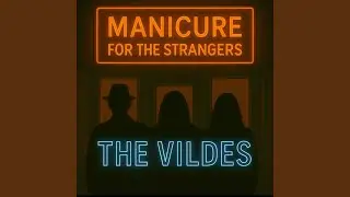 Manicure for the Strangers